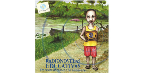 Radionovelas Educativas – Volume I